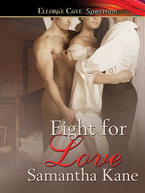 Title details for Fight for Love by Samantha Kane - Available